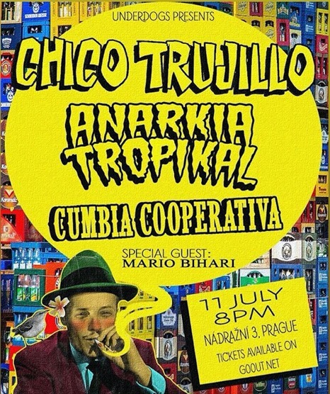 Chico Trujillo + Anarkia Tropikal + Cumbia Cooperativa